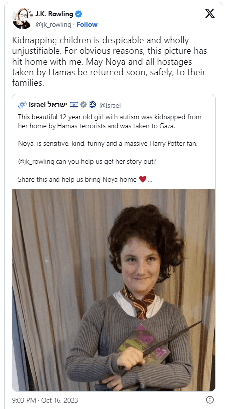 A screenshot of J.K. Rowling's tweet showing support for Noya, a 12-year-old girl with autism and a Harry Potter fan, who was reportedly kidnapped by Hamas, with a plea for her safe return.